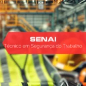 Técnico em Segurança do Trabalho SENAI
